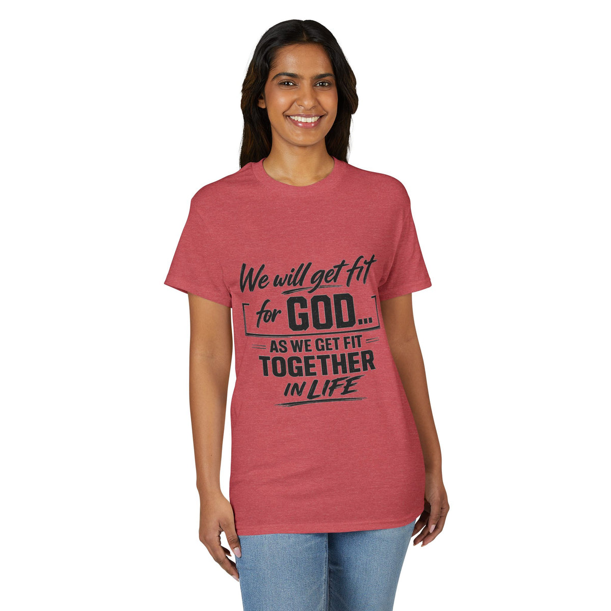 Faith & Fitness T-Shirt — "We Will Get Fit for God" Christian Workout Tee