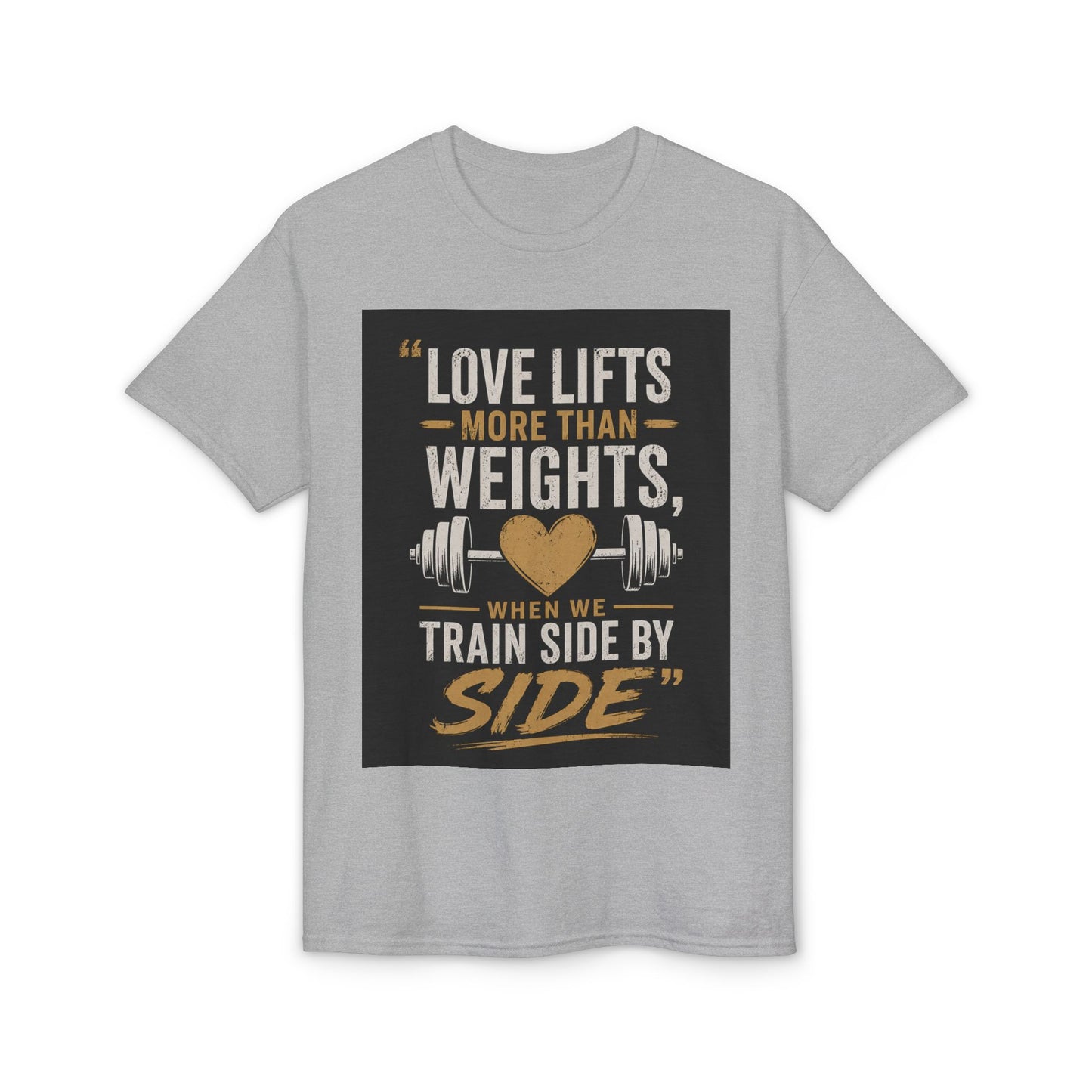 Love Lifts More Than Weights Couples Workout T-Shirt