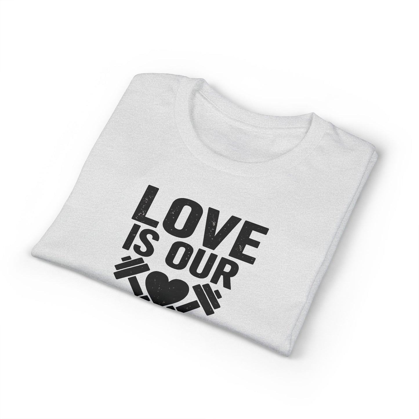 Love Is Our Workout Plan T-Shirt