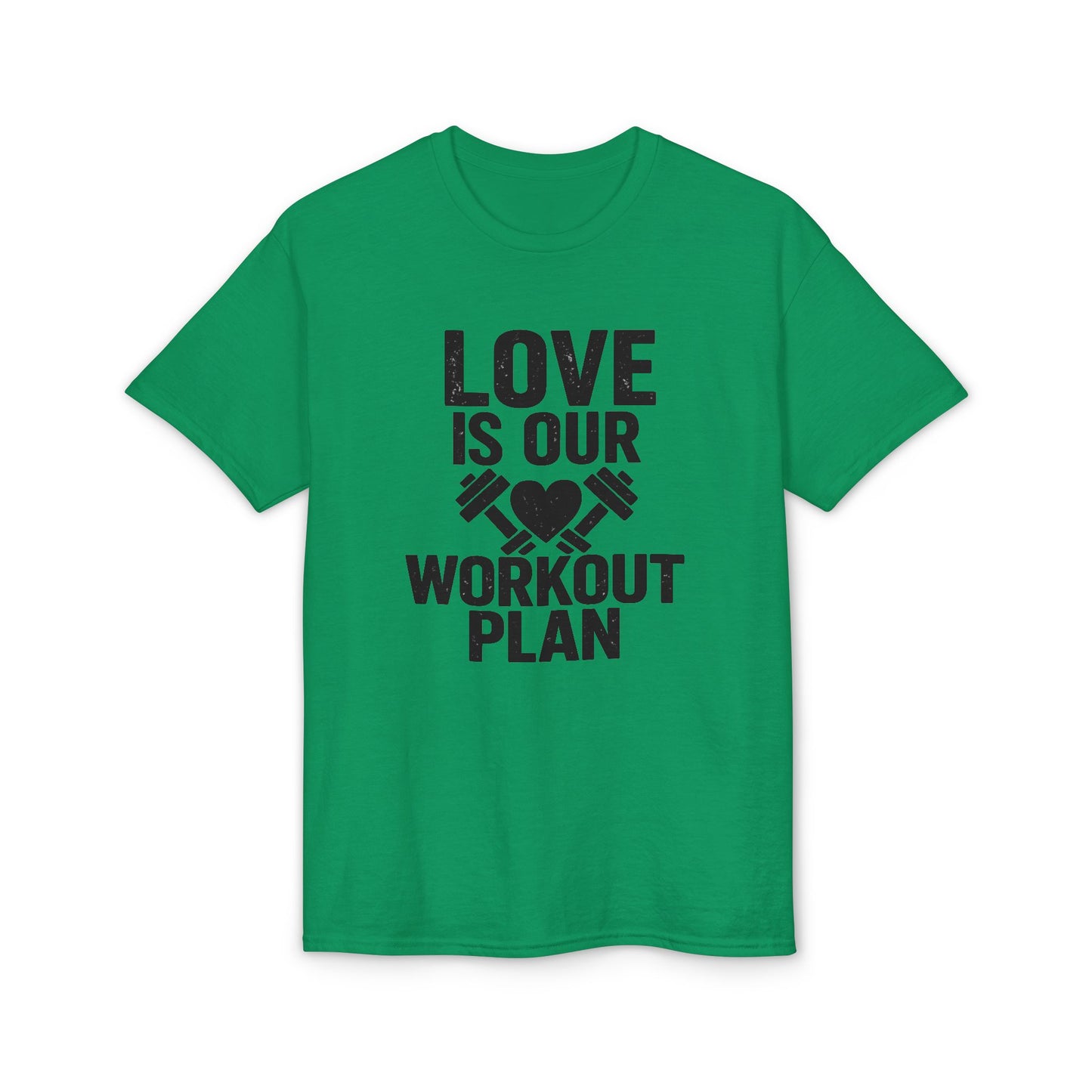 Love Is Our Workout Plan T-Shirt