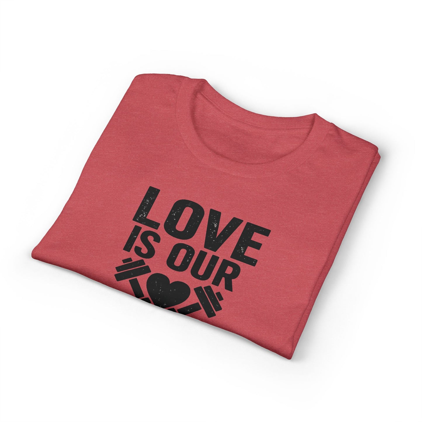 Love Is Our Workout Plan T-Shirt