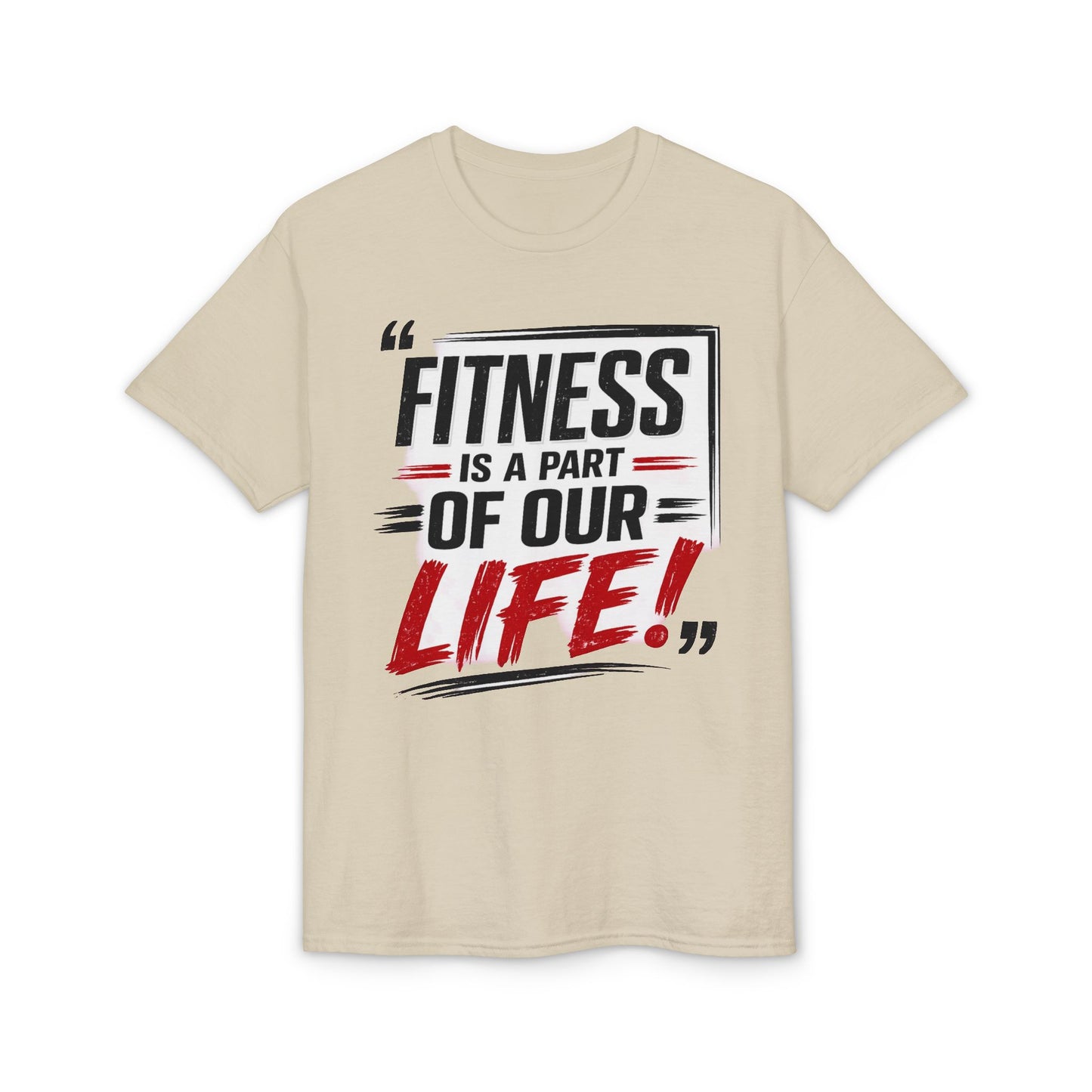Fitness Is a Part of Our Life T-Shirt — Motivational Gym Tee