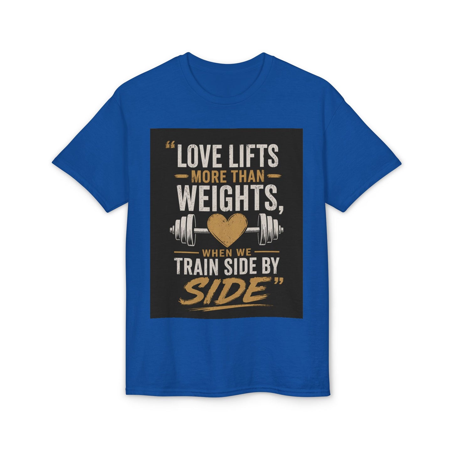 Love Lifts More Than Weights Couples Workout T-Shirt