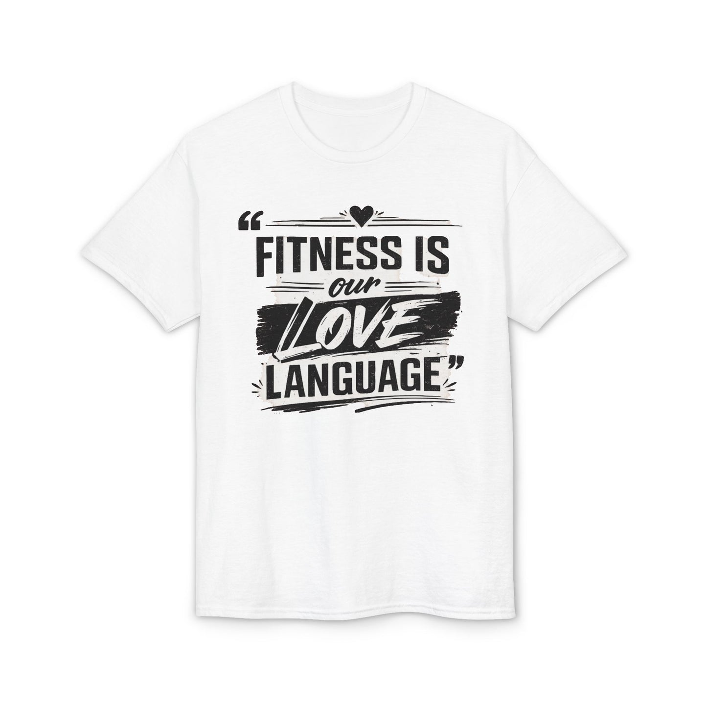 Fitness Is Our Love Language T-Shirt — Couple Workout Gym Tee