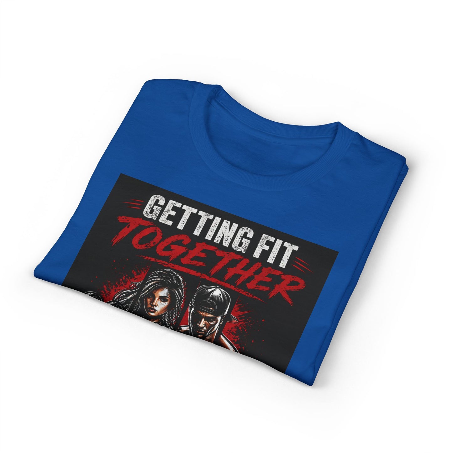 Getting Fit Together T-Shirt — "Side by Side" Couples Fitness Tee