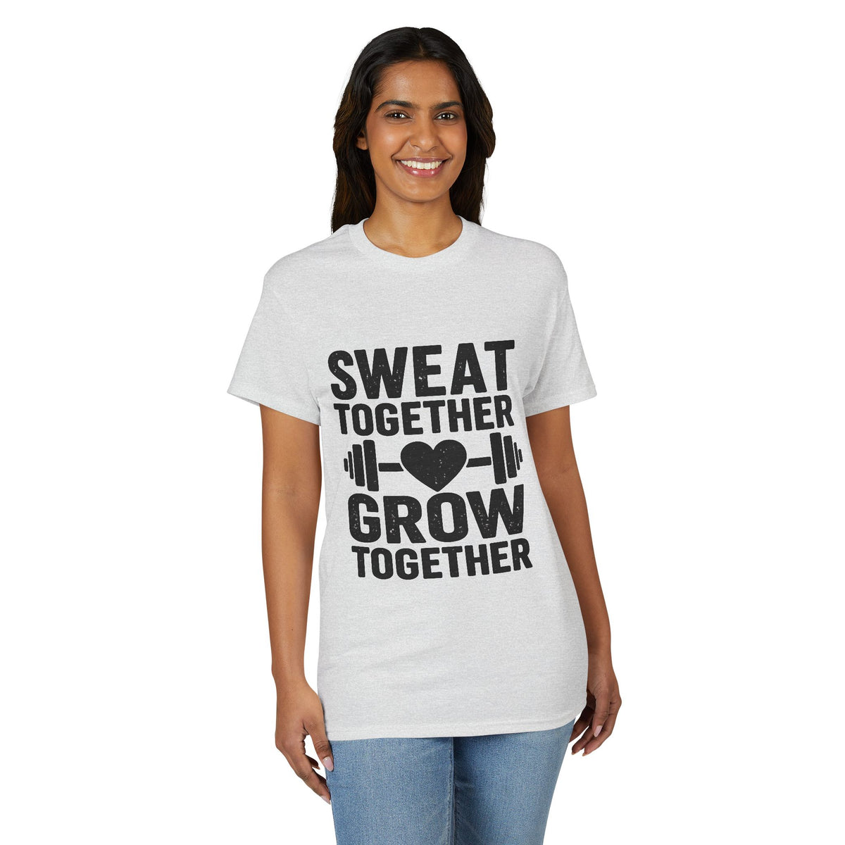 Sweat Together Grow Together T-Shirt