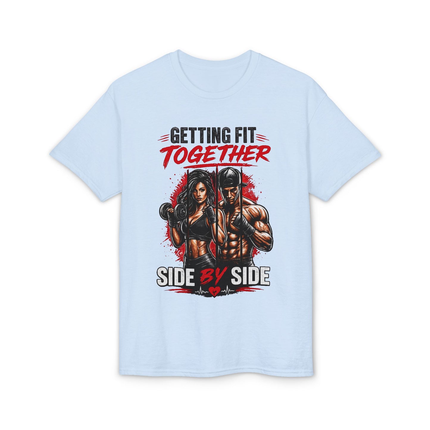 Getting Fit Together Gym T-Shirt — 'Side By Side' Couples Workout Tee