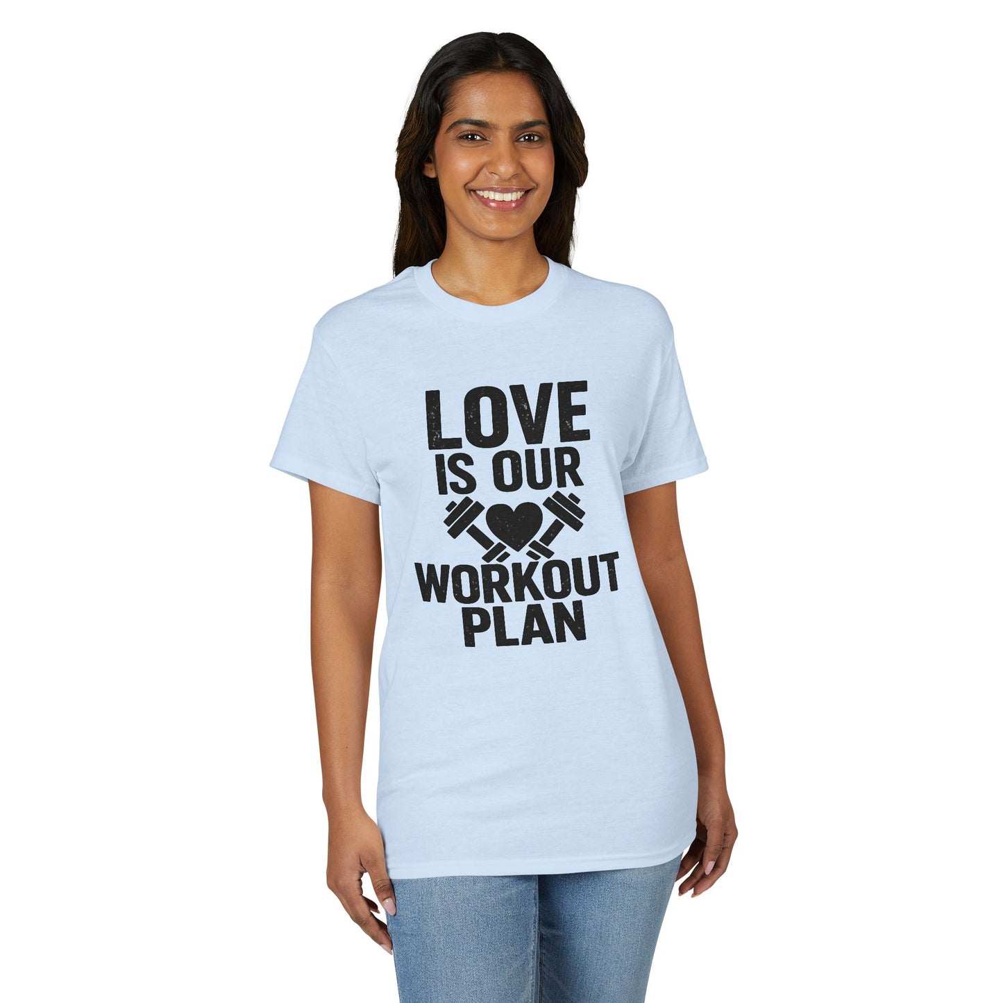 Love Is Our Workout Plan T-Shirt