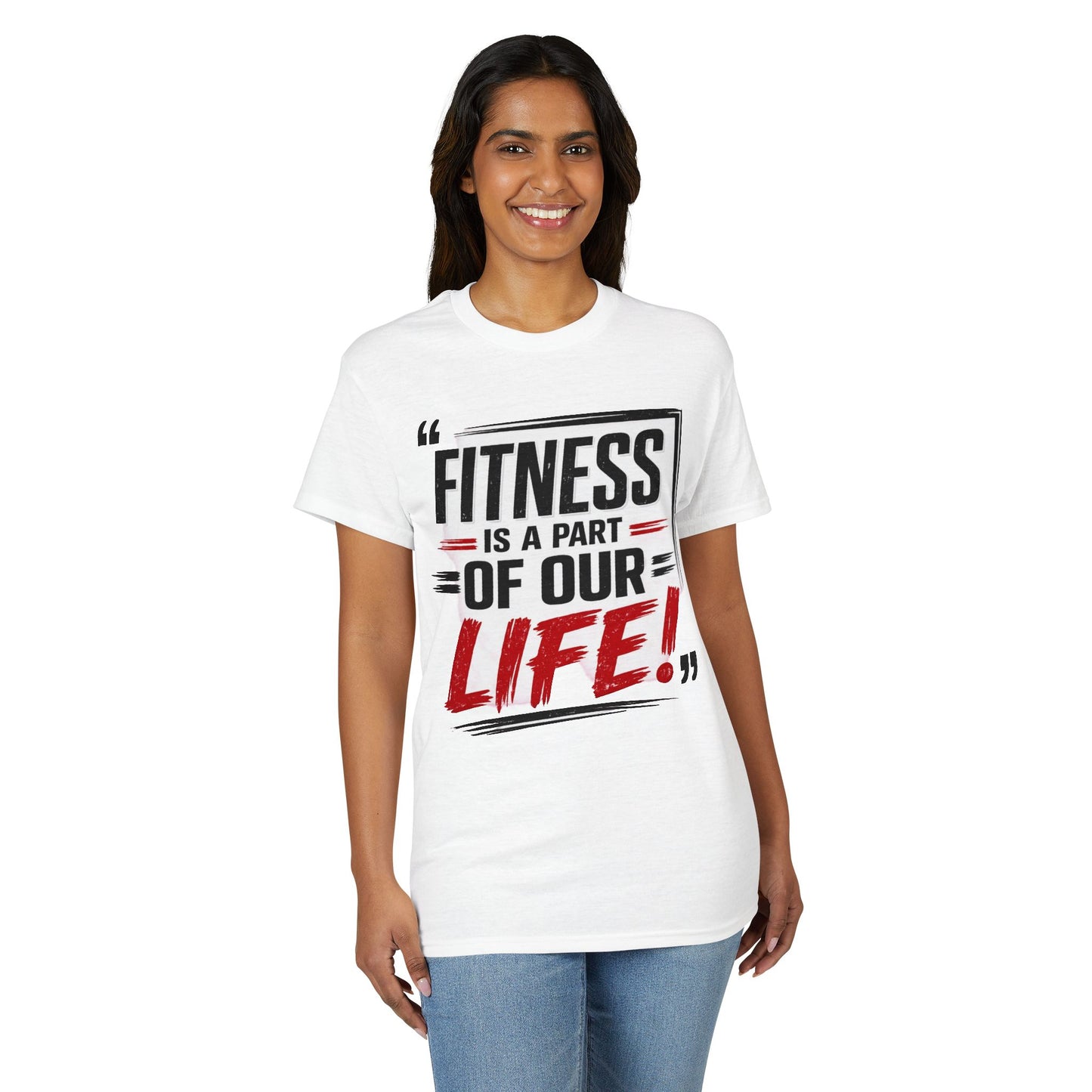 Fitness Is a Part of Our Life T-Shirt — Motivational Gym Tee