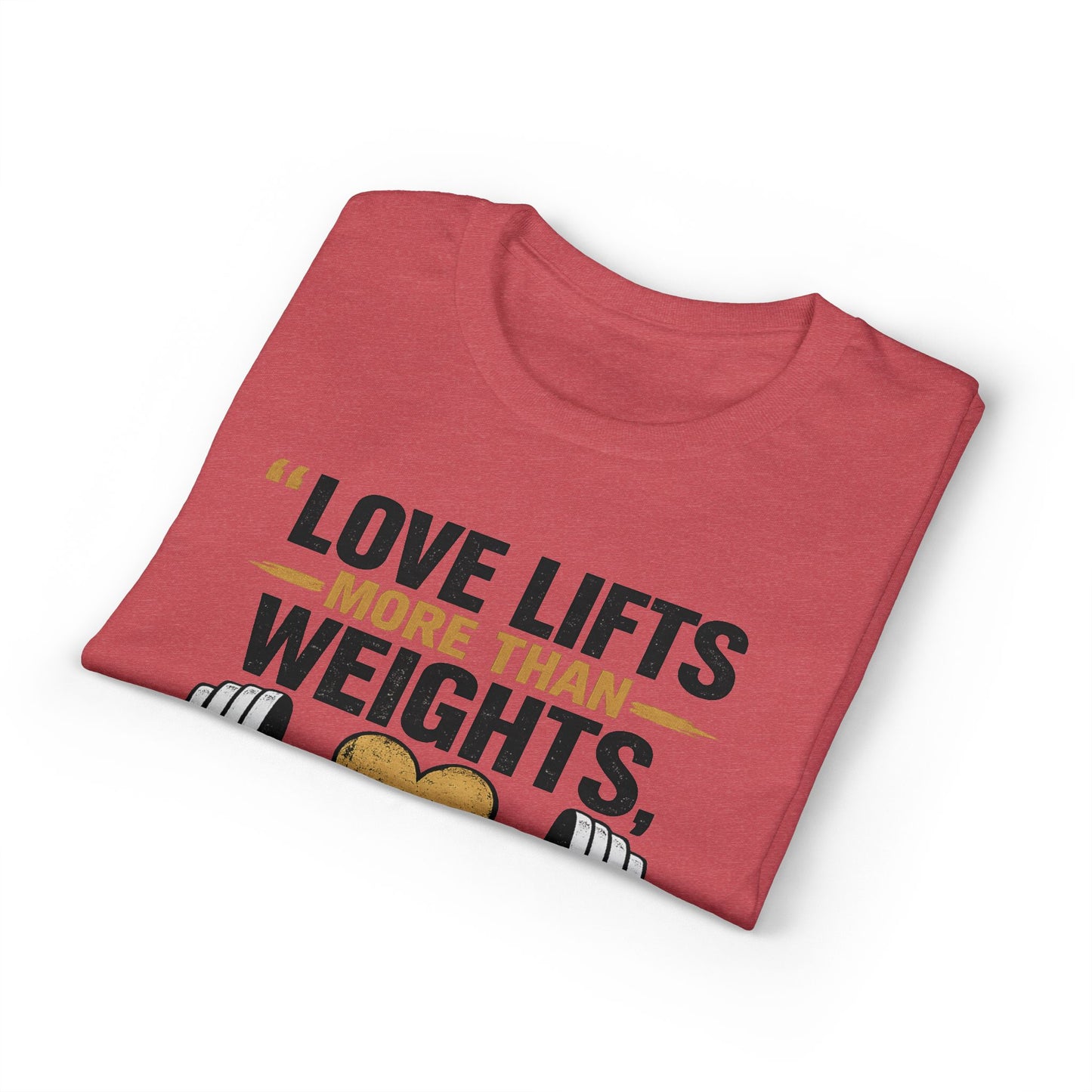 Couples Gym T-Shirt — "Love Lifts More Than Weights" Partner Workout Tee