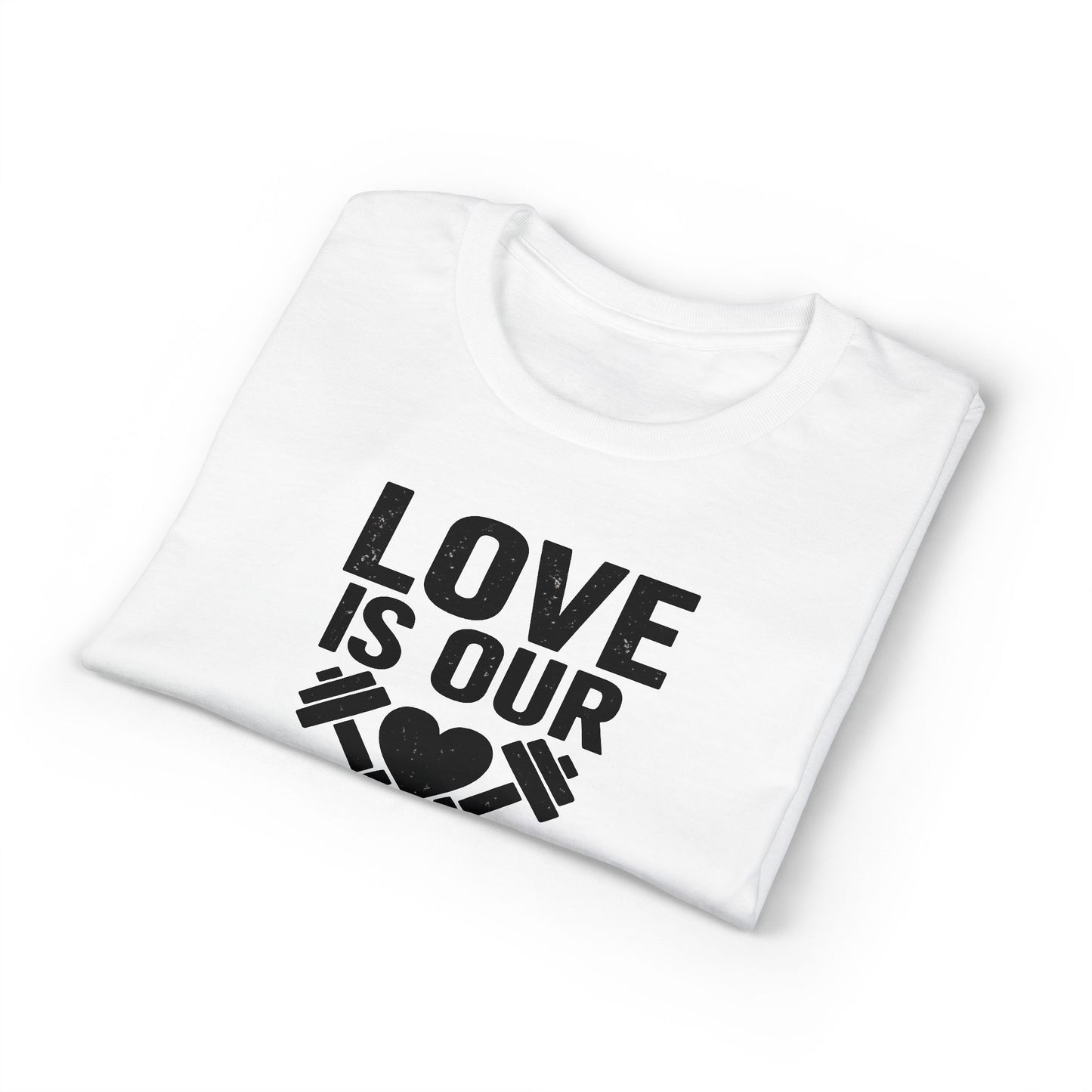 Love Is Our Workout Plan T-Shirt